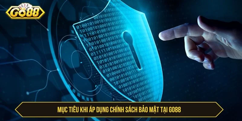 Chính Sách Bảo Mật Go88 Bảo Vệ Thông Tin Người Chơi Chính sách bảo mật quy định về việc bảo vệ thông tin người chơi
