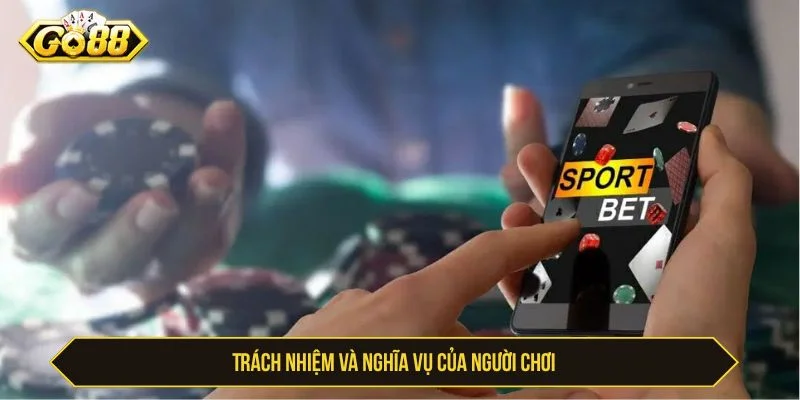 Điều Khoản Dịch Vụ Go88 Mới Nhất Người Chơi Cần Biết Người chơi cần chủ động cập nhật điều khoản dịch vụ Go88