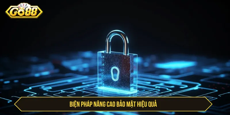 Hướng Dẫn Đăng Nhập Go88 An Toàn Tránh Lỗi Phát Sinh Người chơi nâng cao tính bảo mật bằng biện pháp hiệu quả