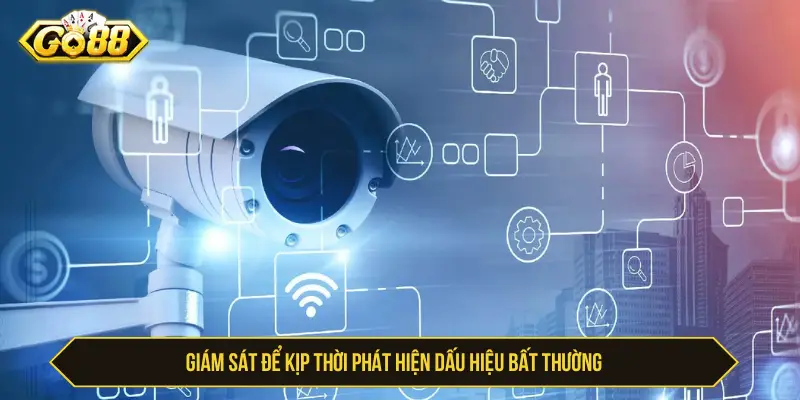 Có Thể Đăng Ký Nhiều Tài Khoản Go88 Không? Giải Đáp Chuẩn Xác Giám sát để kịp thời phát hiện dấu hiệu bất thường